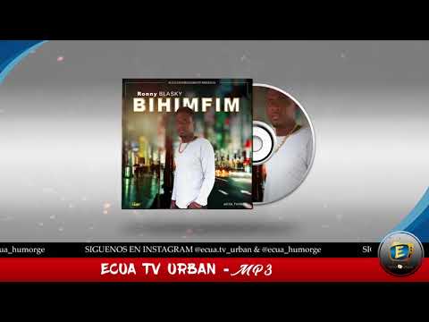 BIHINFIN - Ronny Blasky | AUDIO OFICIAL