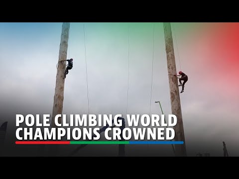 Pole climbing world champions crowned | ABS-CBN News