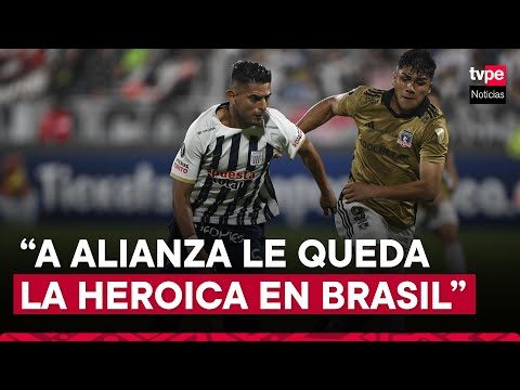Alianza Lima igualó 1-1 ante Colo Colo por Copa Libertadores: análisis del partido