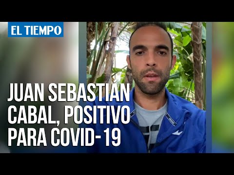 Juan Sebastián Cabal anunció que tiene Covid-19