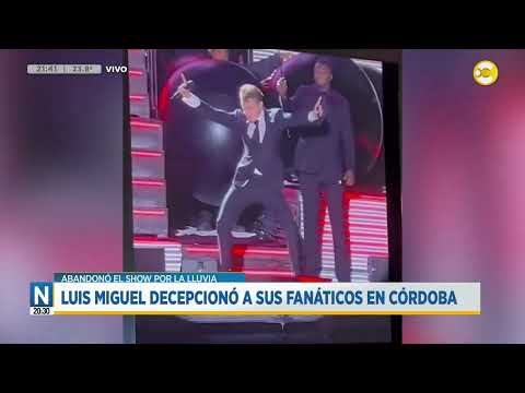 ¿Estafa? Luis Miguel decepcionó a sus fanáticos en Córdoba tras 40 minutos de show ?N20:30? 15-03-24
