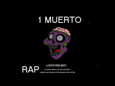 RAP DOMINICANO INSTRUMENTAL (1 MUERTO ) BY JEVITO PROD BEATZ 321