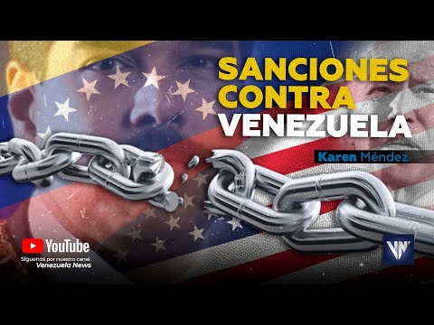 EEUU contra Venezuela. Todo sobre las sanciones