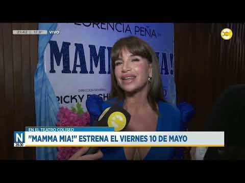 Florencia Peña protagoniza Mamma Mia! ?N20:30?06-05-24
