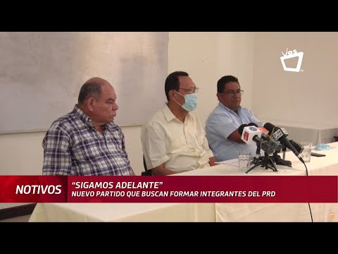 Sigamos Adelante es el nuevo movimiento político en Nicaragua