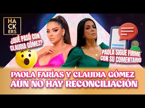 Paola Farías  y Claudia Gómez aún no hay reconciliación | LHDF | Ecuavisa