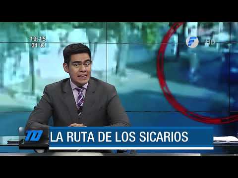 #Exclusivo - La ruta de los sicarios que perpetraron el ataque en Asunción