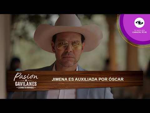 Óscar Reyes encuentra a Jimena luego de que Romina la drogara - Pasión de Gavilanes |T2