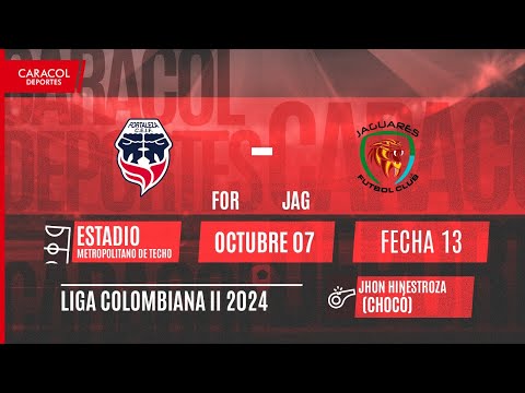 EN VIVO | Fortaleza vs Jaguares - Liga Colombiana por el Fenómeno del Fútbol