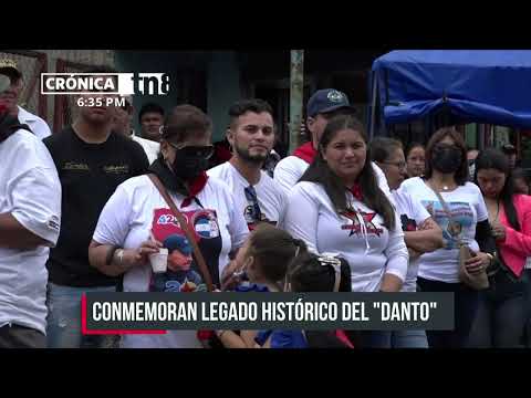 Conmemoran legado histórico del «Danto» en Jinotega - Nicaragua