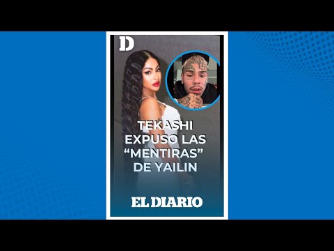 Tekashi ¡Filtró Pruebas! CONTUNDENTES contra Yailin | El Diario