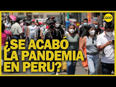 COVID-19: “Contagios han disminuido” ¿Se acabó la pandemia en Perú?