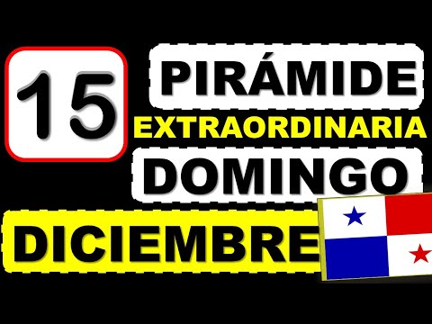 Pirámide de la Lotería de Panamá para la Extraordinaria Domingo 15 Diciembre 2024 Decenas Suerte Hoy