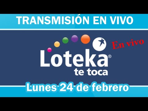 Loteka en VIVO - lunes 24 de febrero 2020
