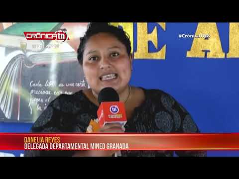 MINED realiza lanzamiento nacional del Día del Libro en Granada - Nicaragua