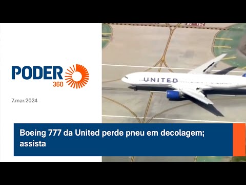 Boeing 777 da United perde pneu em decolagem; assista