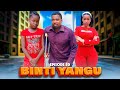 BINTI YANGU Full episode [ 50 ] #love