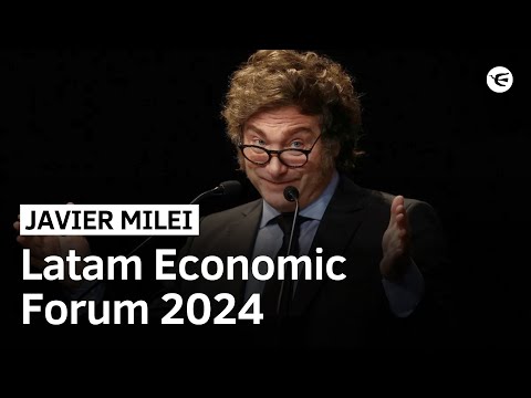 Discurso Completo de Javier Milei en el Latam Economic Forum 2024