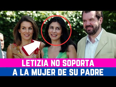 NO LA QUIERE en ZARZUELA: la reina LETIZIA no SOPORTA a ANA TOGORES la MUJER de su padre