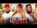 ONE NIGHT MISTAKE - (MAURICESAM, ONYI ALEX, NOSA REX) Latest Nigerian Movies