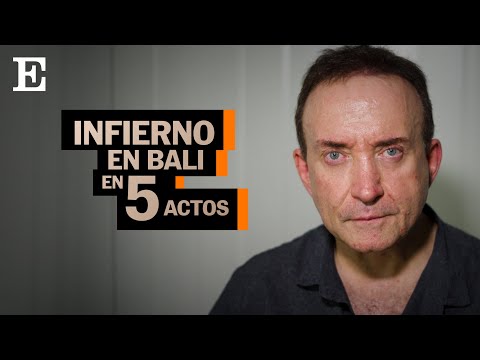 La pesadilla en Bali del pasajero Vergara | EL PAÍS