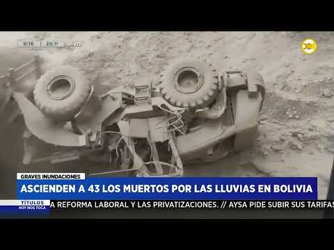 Ascienden a 43 los muertos por lluvias en Bolivia ? HNT a las 8 ? 06-03-24