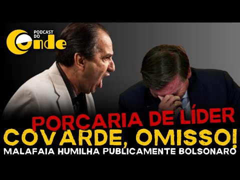 Podcast do Conde | Covarde, omisso, porcaria de líder: Malafaia humilha Bolsonaro publicamente