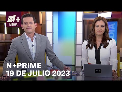 N+Prime - Programa Completo: 19 de julio 2023