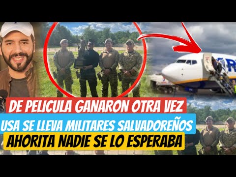 USA se Lleva Militares Salvadoreños ahorita YA Ganaron todo