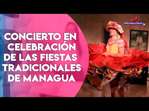 Concierto en celebración de las fiestas tradicionales de Managua en el Teatro Nacional Rubén Darío