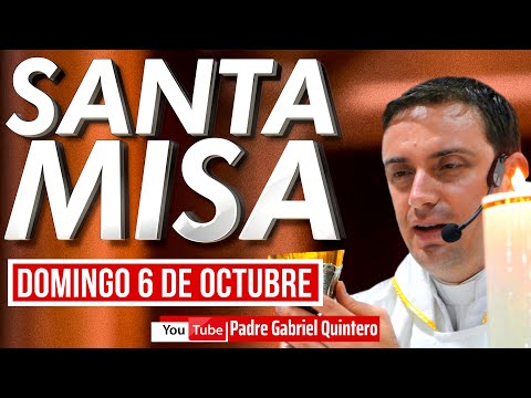 Santa Misa de hoy domingo 6 de octubre 2024  SANTA MISA DE HOY Y EUCARISTÍA DOMINICAL EN VIVO