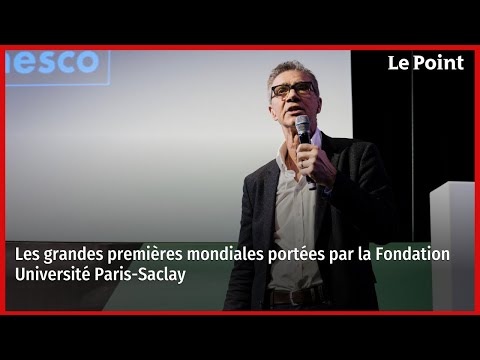 Les grandes premières mondiales portées par la Fondation Université Paris-Saclay