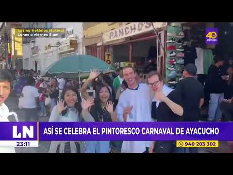 Así se celebra el pintoresco carnaval de Ayacucho