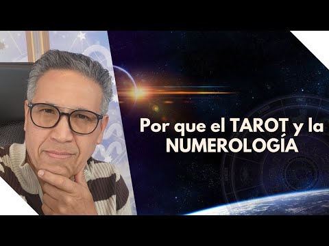 El MENSAJE de las CARTAS del TAROT Por que el TAROT y la NUMEROLOGÍA.