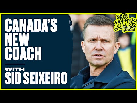 Canada’s New Men’s Soccer Coach with Sid Seixeiro | JD Bunkis Podcast