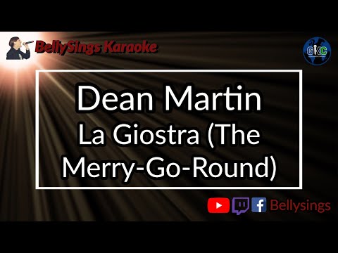 Dean Martin - La Giostra [The Merry Go Round] (Karaoke)