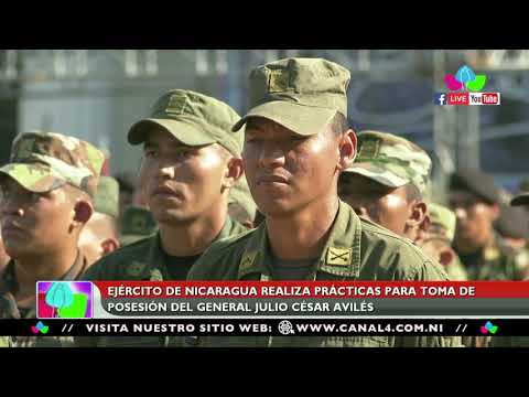Ejército de Nicaragua realiza prácticas para toma de posesión del General Julio César Avilés