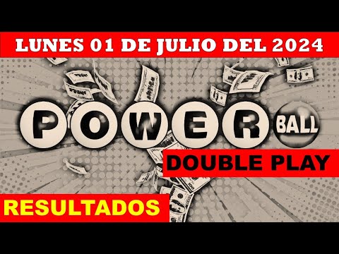 RESULTADO LOTERÍA POWERBALL DOUBLE PLAY DEL LUNES 01 DE JULIO DEL 2024