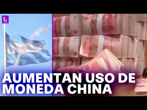 Argentina: Aumenta uso de moneda china para frenar la crisis
