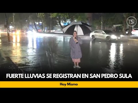 Fuerte lluvias se registran en San Pedro Sula