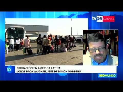 Geomundo | Jorge Baca, jefe de Misión OIM - Perú