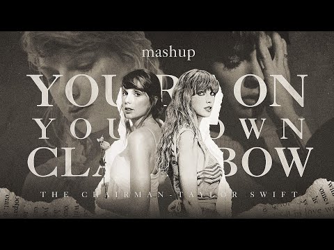 You're on your own, Clara Bow - Taylor Swift ( mashup ) | You're on your own, kid x Clara Bow