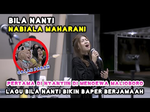 BILA NANTI - NABILA MAHARANI (LIVE) MENOEWA KOPI MALIOBORO