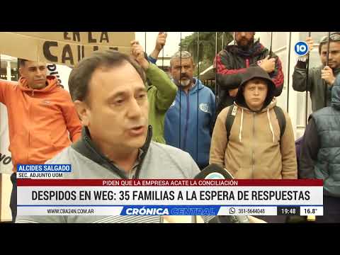 Despidos en Córdoba: 35 familias esperan respuestas en WEG