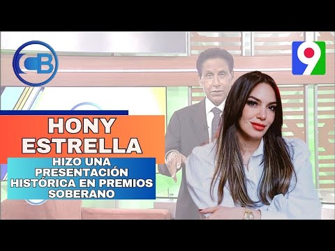 Hony Estrella hizo una presentación histórica en Premios Soberano | Con Los Famosos