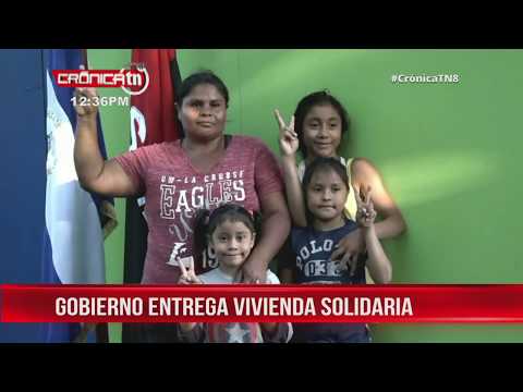 Nicaragua: Familia de Villa El Carmen recibe vivienda solidaria, digna y segura
