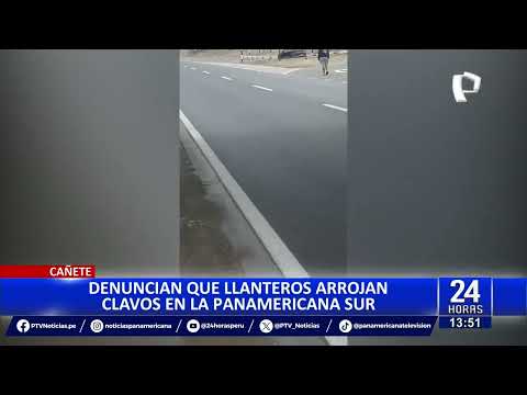 ¡Cuidado! Llanteros lanzan clavos en la Panamericana Sur para dañar neumáticos ? (2/2)