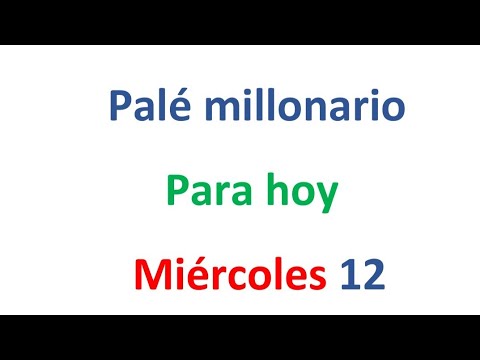 PALÉ MILLONARIO para hoy Miércoles 12 de FEBRERO, EL CAMPEÓN DE LOS NÚMEROS