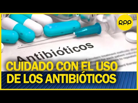 ¿Cuáles son las consecuencias del mal uso de los antibióticos?