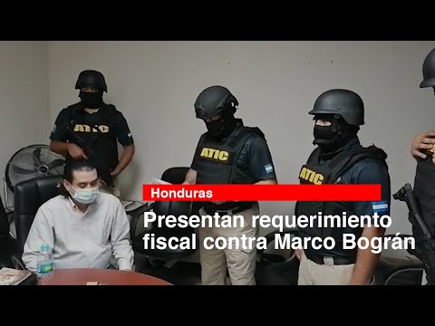 Presentan requerimiento fiscal contra Marco Antonio Bográn Corrales